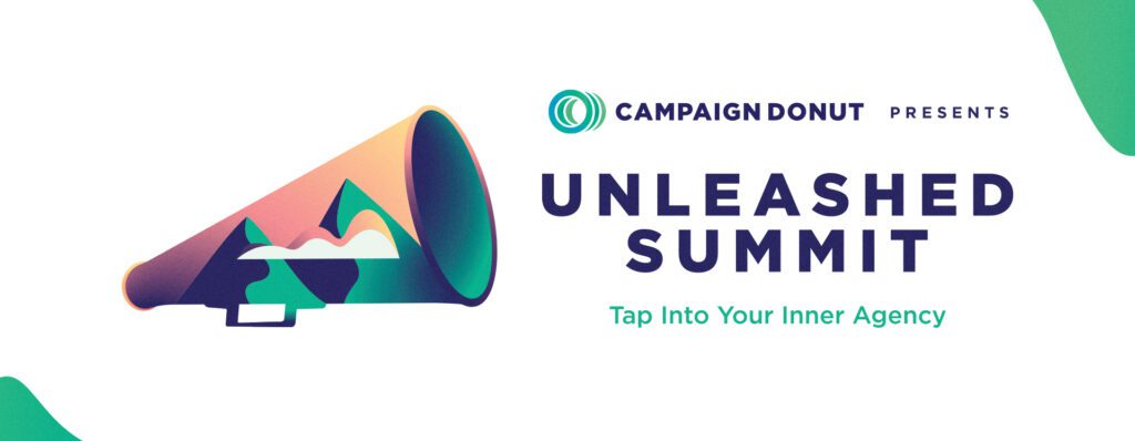 Campaign Donut Unleashed Summit Signature Image - Tap Into Your Inner Agency